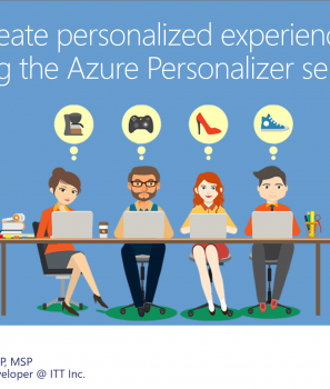 Create personalized experiences using the Azure Personalizer service – VACD 2020